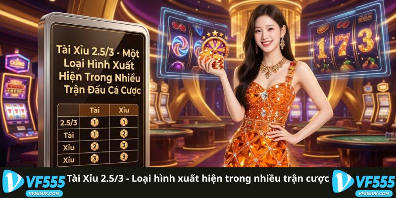 Kèo tài xỉu 2.5/3 trong cá cược bóng đá